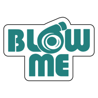 Blow Me Sticker (Turquoise)